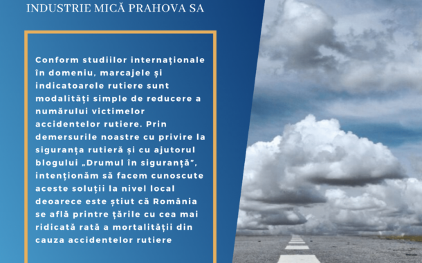 O firma din Prahova lanseaza primul studiu din Romania intitulat Prevenirea accidentelor rutiere