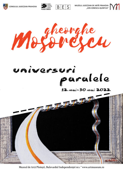 Expozitie a artistului plastic Gheorghe Mosorescu, la Ploiesti